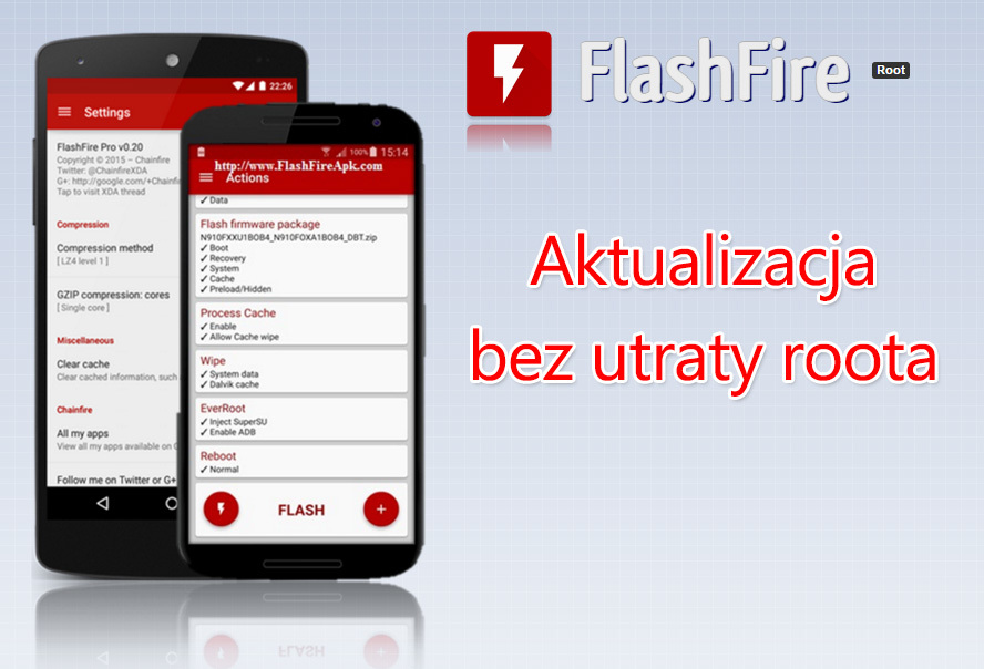 FlashFire - aktualizacja Androida bez utraty roota