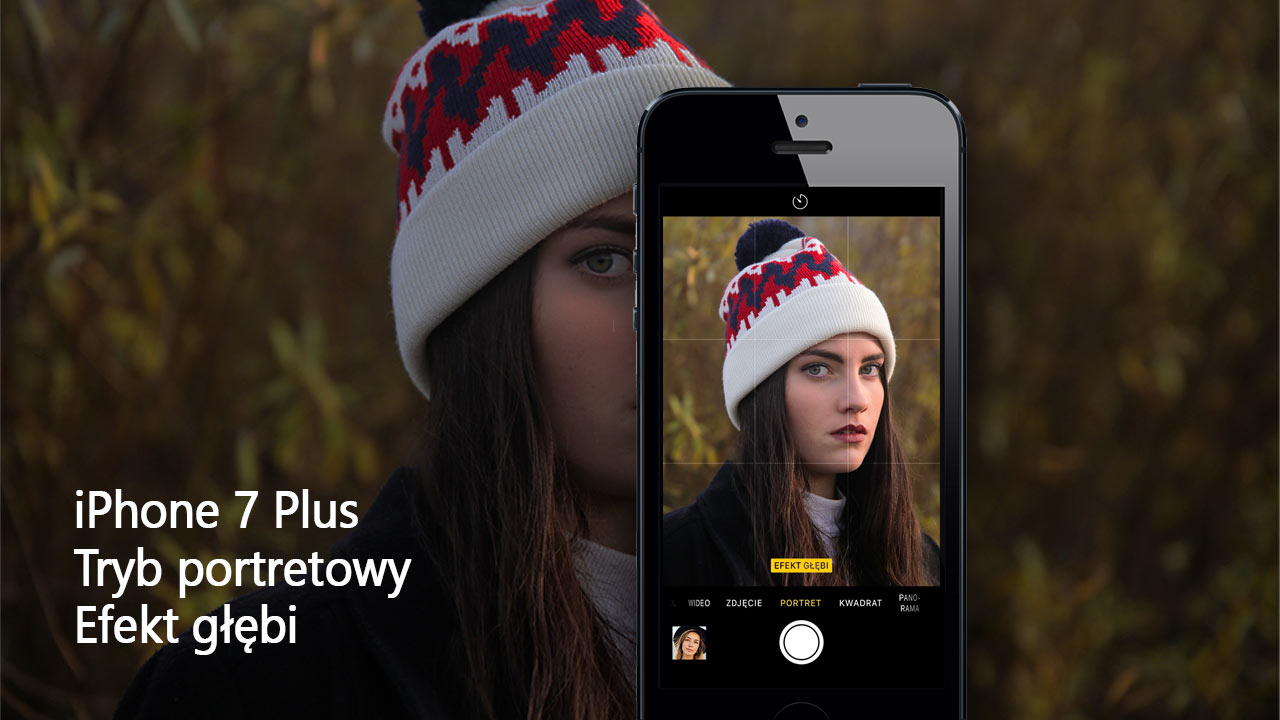 iPhone 7 Plus - efekt głębi w trybie portretowym