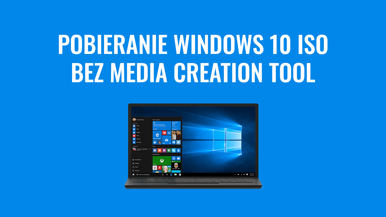 Pobieranie Windows 10 ISO bez Media Creation Tool
