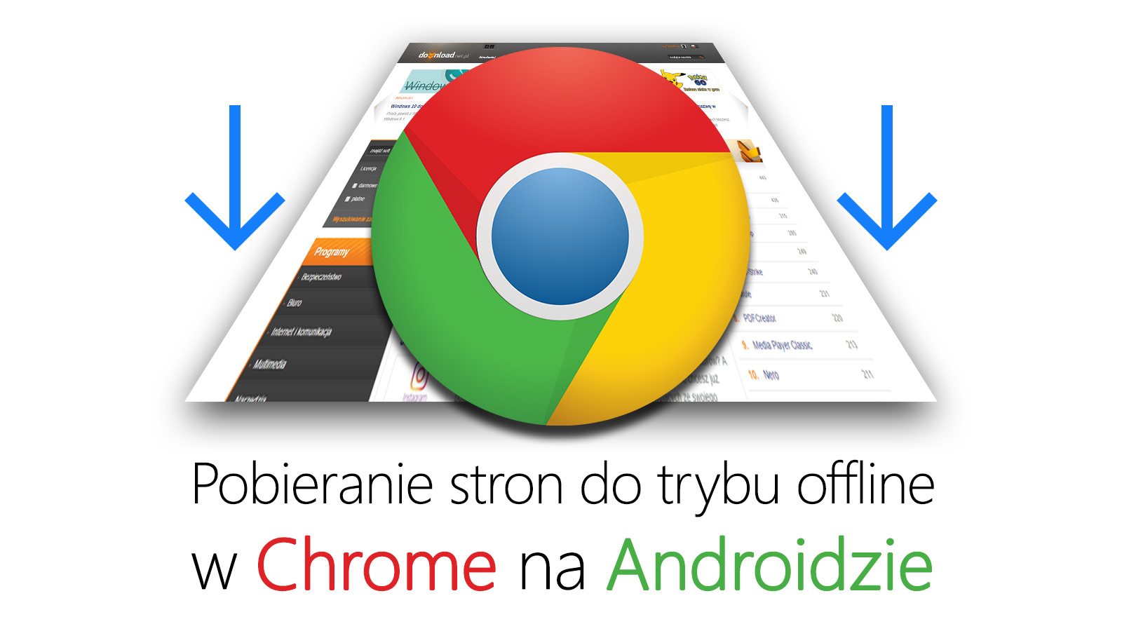 Pobieranie stron do trybu offline w Chrome 55