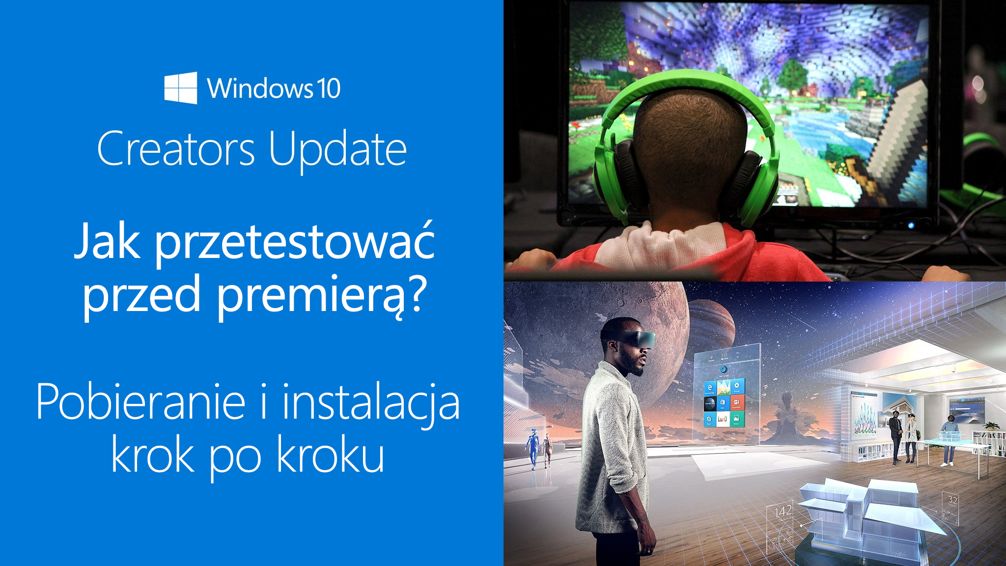 Jak zainstalować Windows 10 Creators Update przed premierą