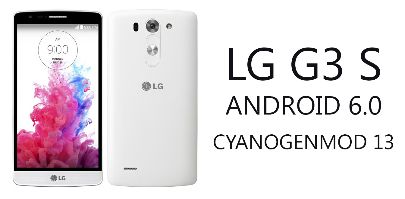 LG G3 S - instalacja CyanogenModa 13