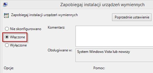 Włącz zapobieganie instalacji urządzenia USB