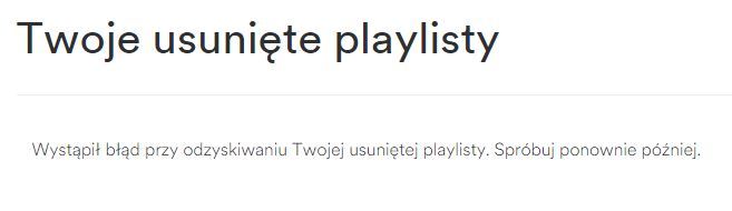 Błąd przy odzyskiwaniu playlisty w Spotify