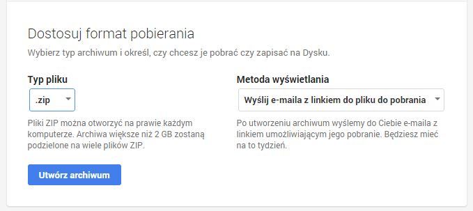 Dostosowanie formatu pobierania z Google Takeout