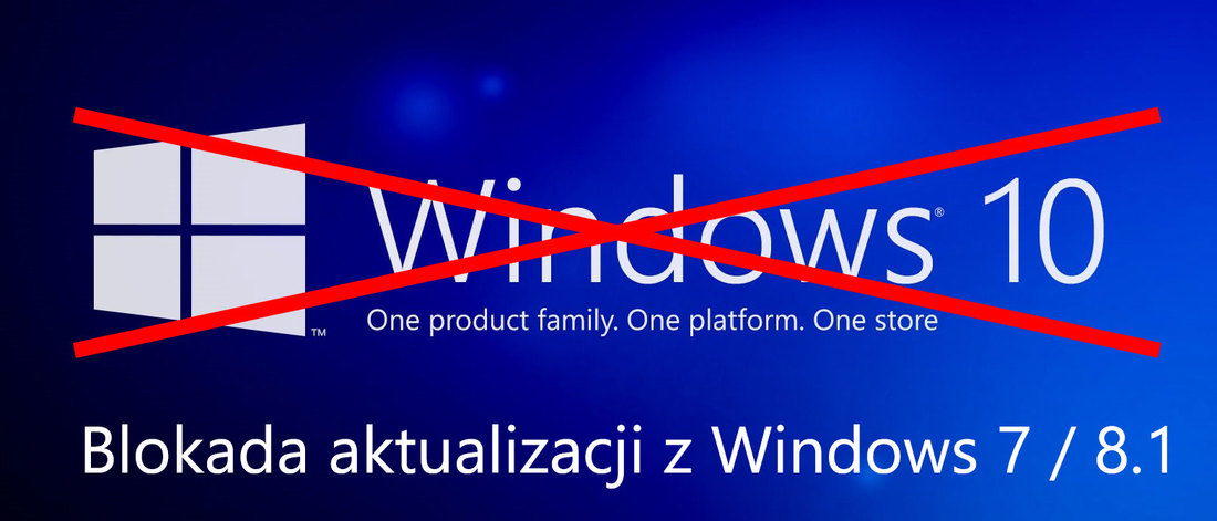 Blokada aktualizacji do Windows 10