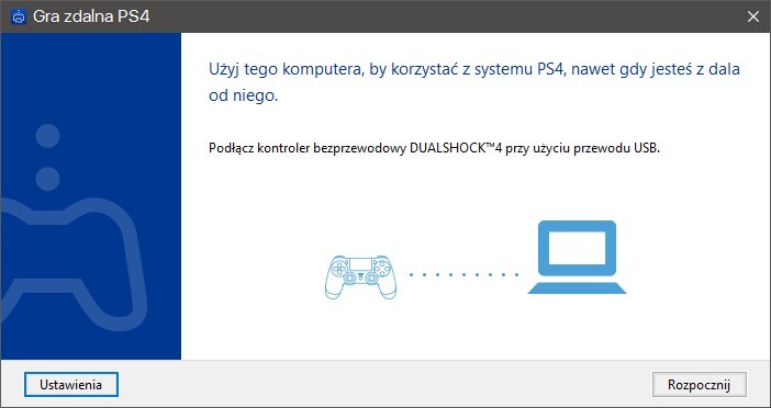 Gra zdalna PS4 - konfiguracja startowa