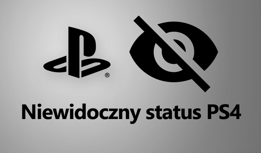 Jak ustawić status niewidoczny na PS4