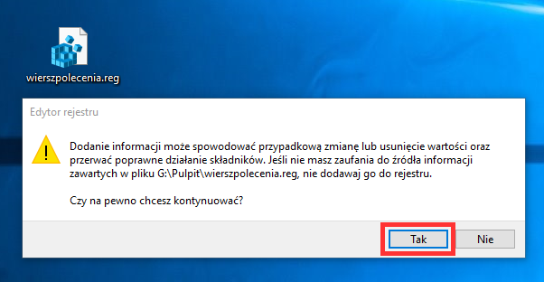 Wywołaj plik .REG i potwierdź modyfikację rejestru