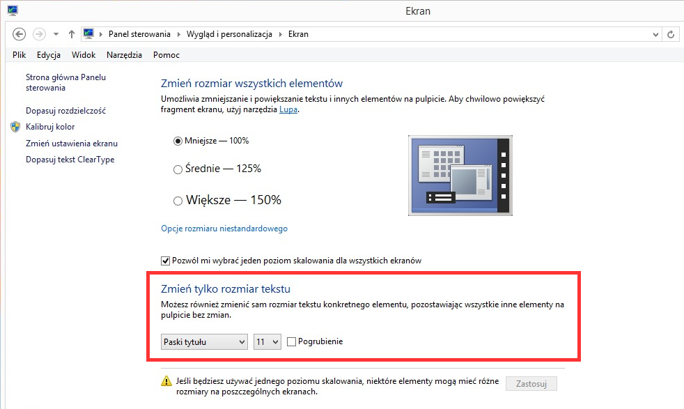 Zmiana rozmiaru interfejsu i czcionki przed aktualizacją Creators Update