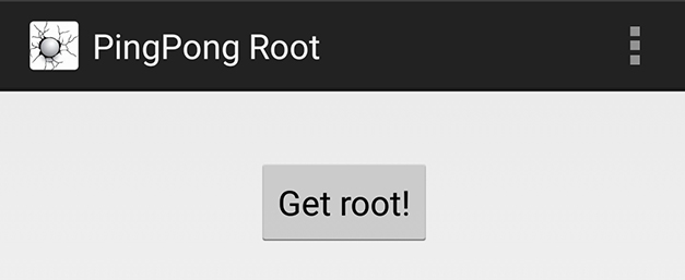 PingPong Root - wciśnij Get Root, aby wykonać roota