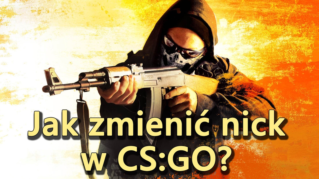 Zmiana nicku w CS:GO