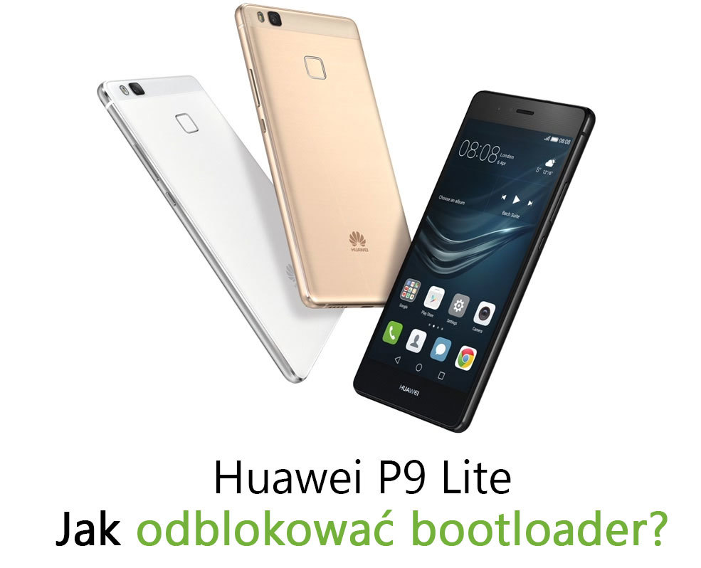 Jak odblokować bootloader w Huawei P9 Lite