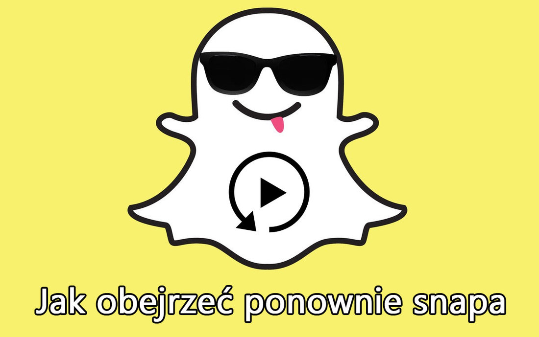 Snapchat - jak odtworzyć ponownie snapa