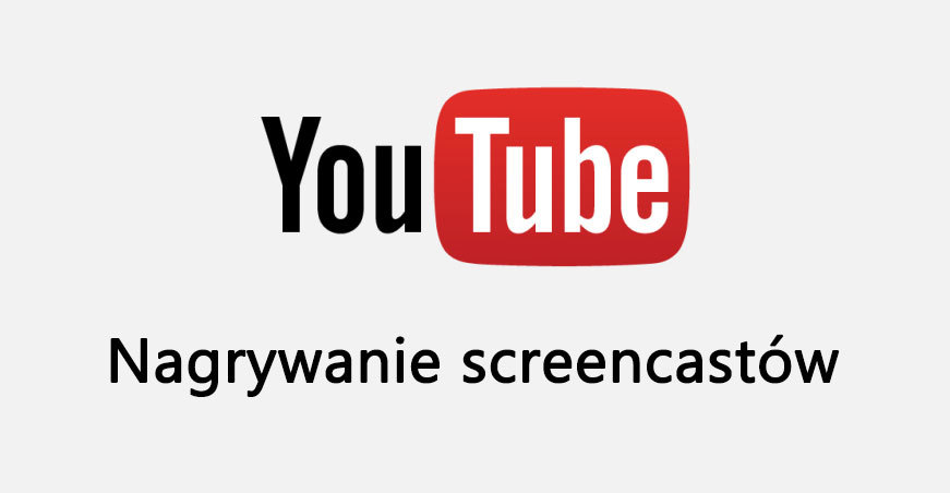 YouTube - jak nagrać screencasta