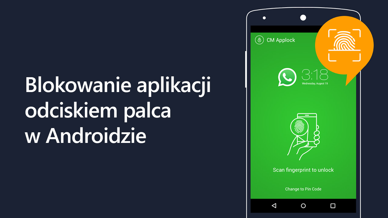 Blokada aplikacji odciskiem palca