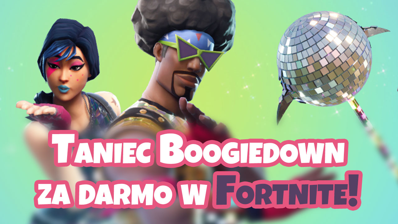 Taniec Boogiedown za darmo w Fortnite!