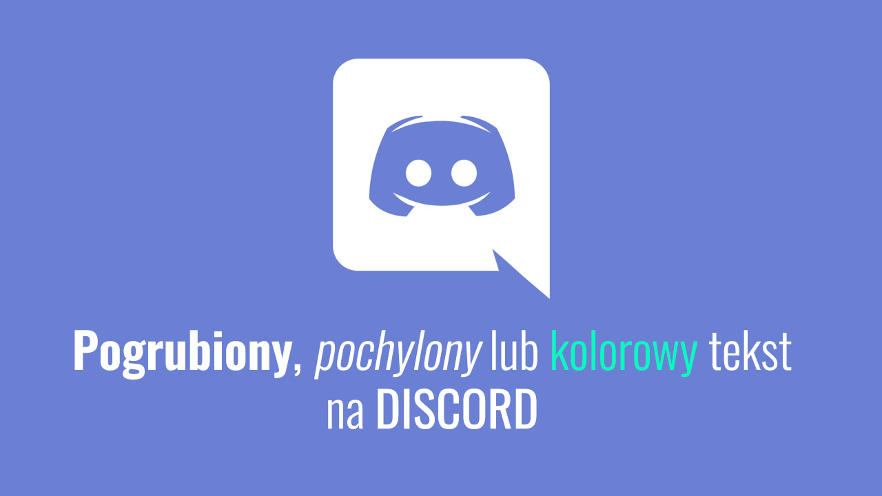 Discord - jak pisać na kolorowo?