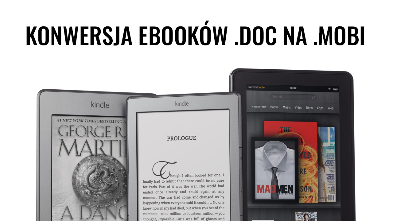 Jak przekonwertować ebook z DOC na MOBI dla Kindle