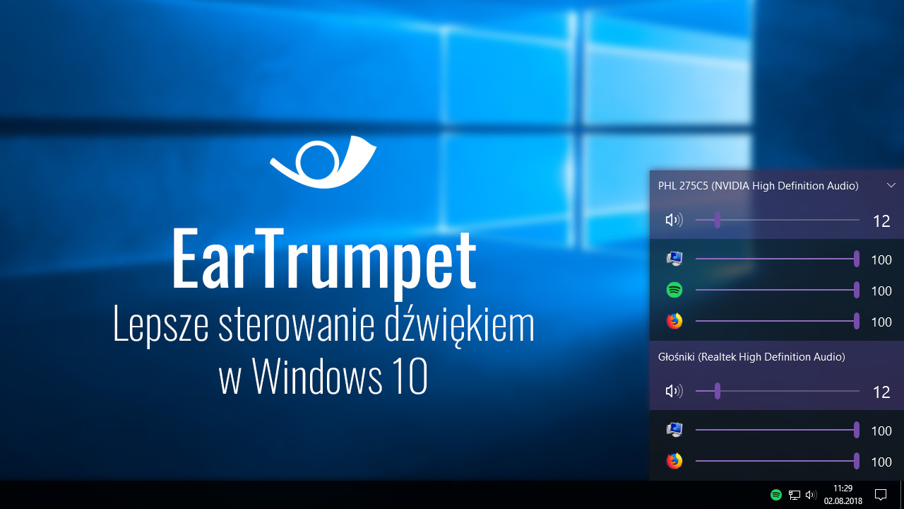 EarTrumpet - lepsze sterowanie dźwiękiem w Windows 10