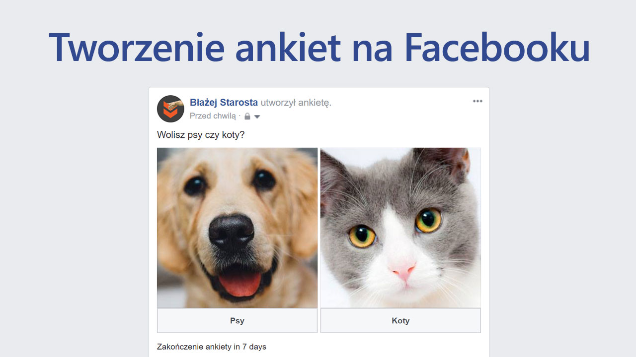 Facebook - tworzenie ankiety z obrazkami lub GIFami
