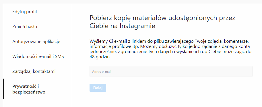 Wpisz adres e-mail, na który chcesz otrzymać archiwum ze zdjęciami i filmami z Instagramu