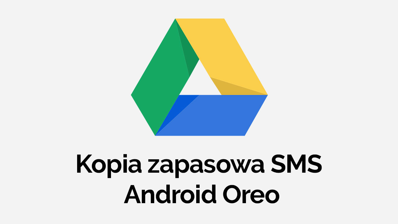 Kopia zapasowa SMS w Oreo