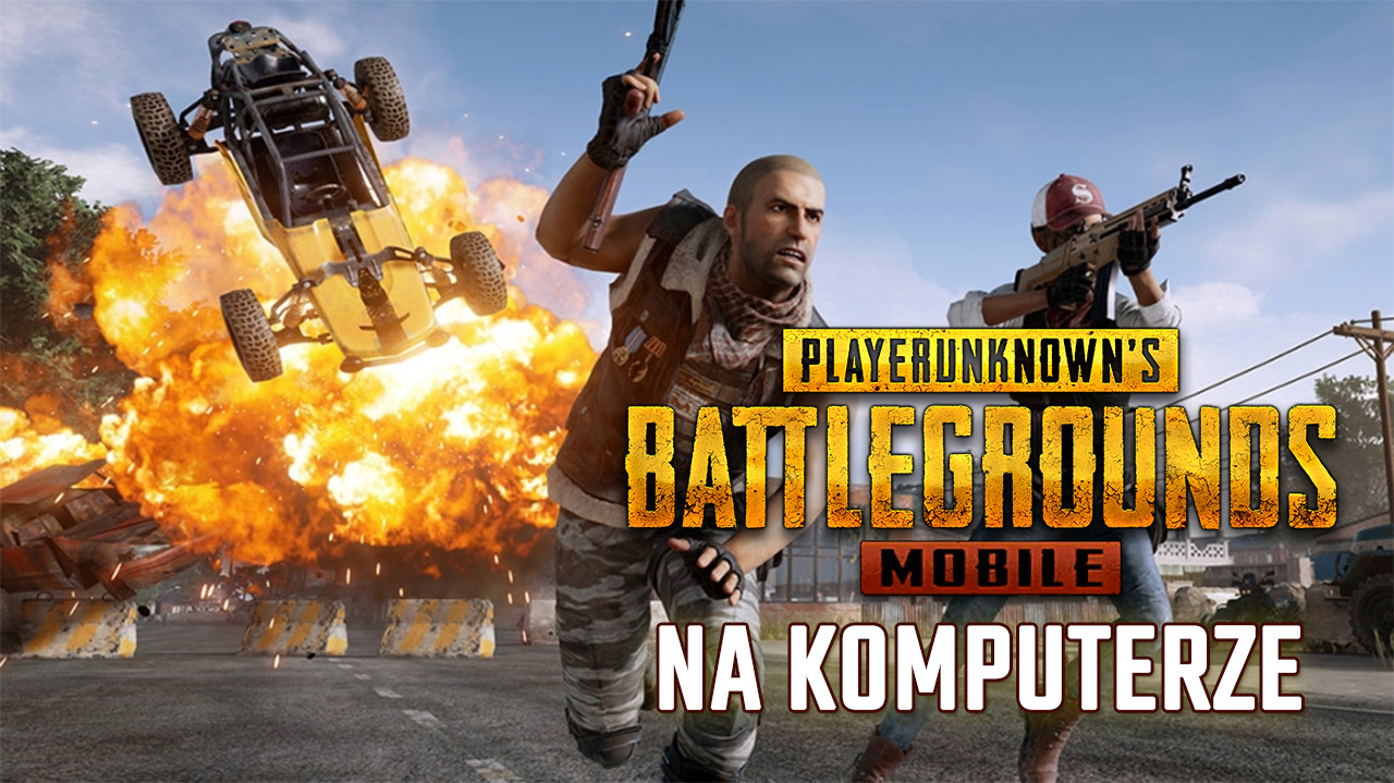 Jak grać w PUBG Mobile na komputerze