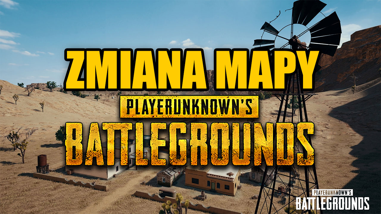 Jak zmienić mapę w PUBG