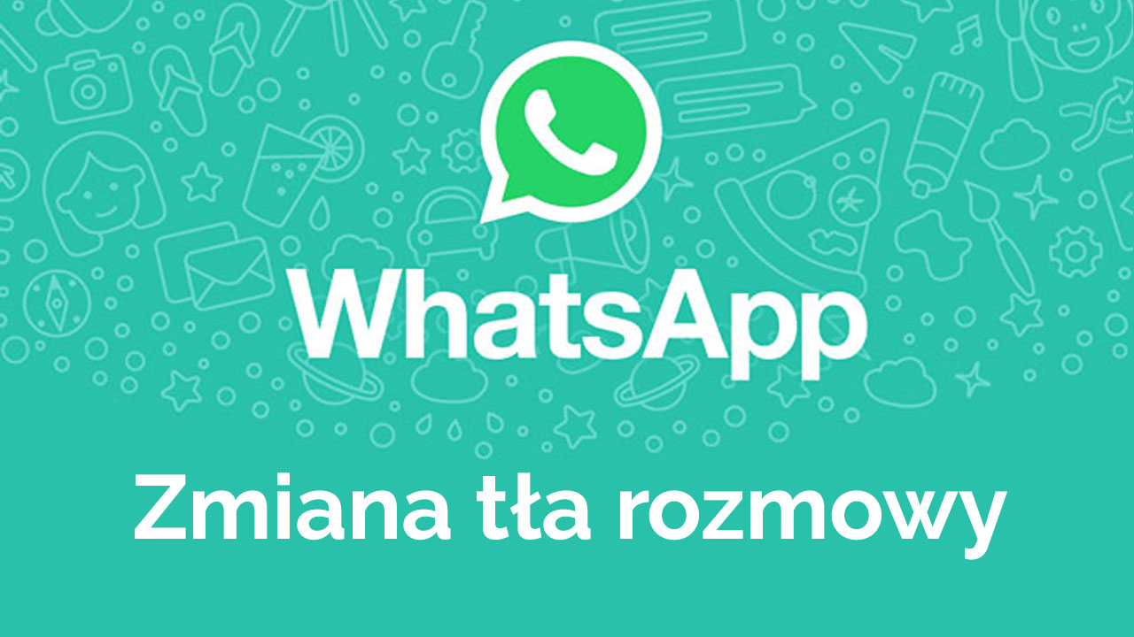 Whatsapp - jak zmienić tło?