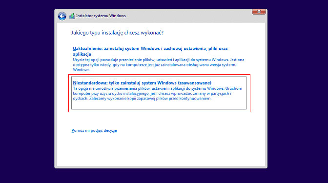 Wybierz rodzaj instalacji systemu Windows