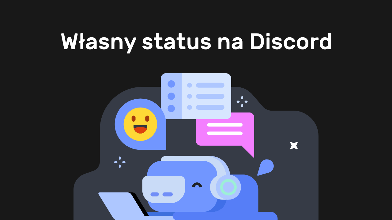 Jak ustawić własny status na Discord