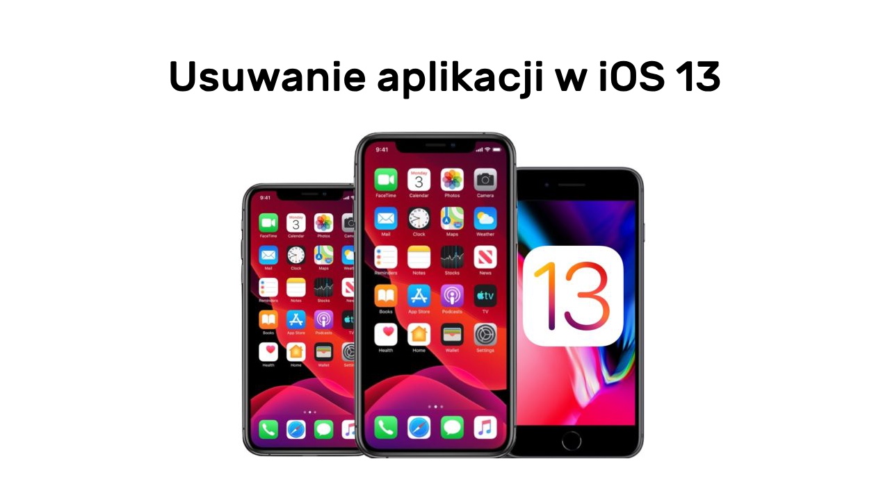 Usuwanie aplikacji w iOS 13