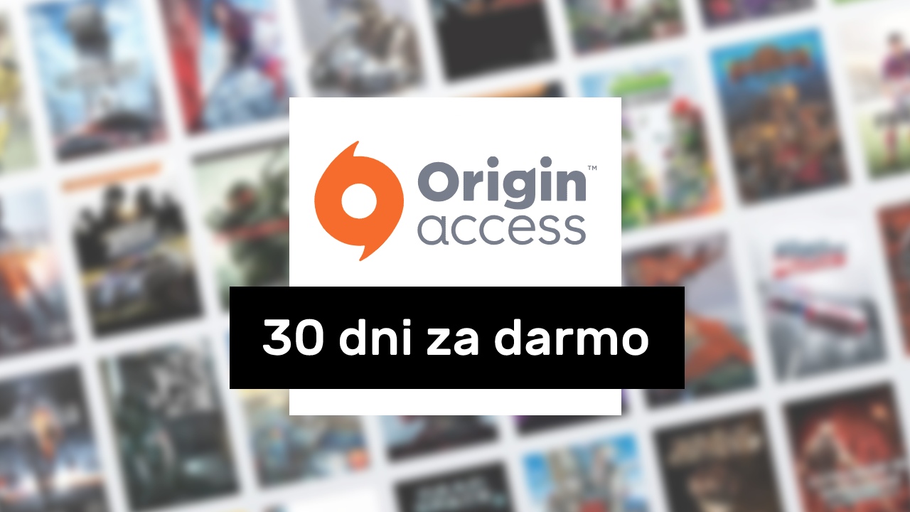 Jak aktywować darmowe 30 dni w Origin Access