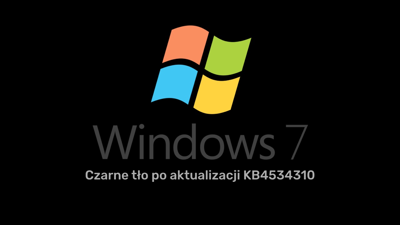 Czarne tło po aktualizacji Windows 7