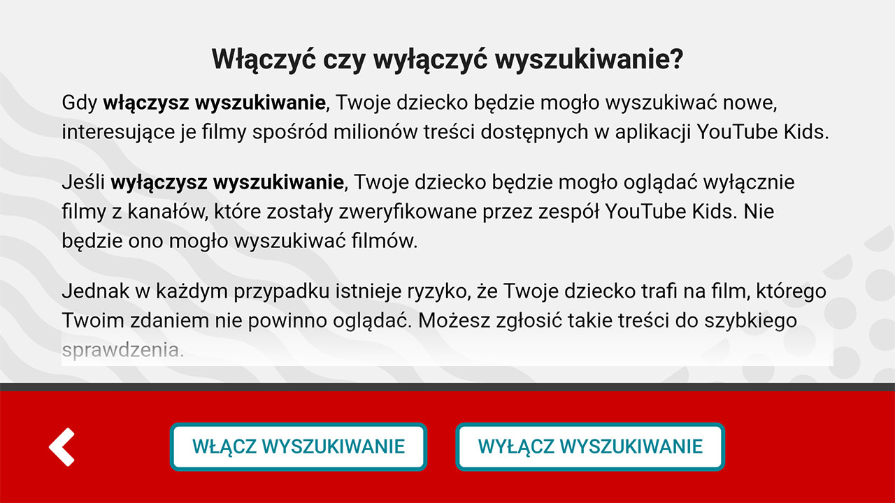 Wybierz, czy dziecko ma mieć możliwość wyszukiwania filmów