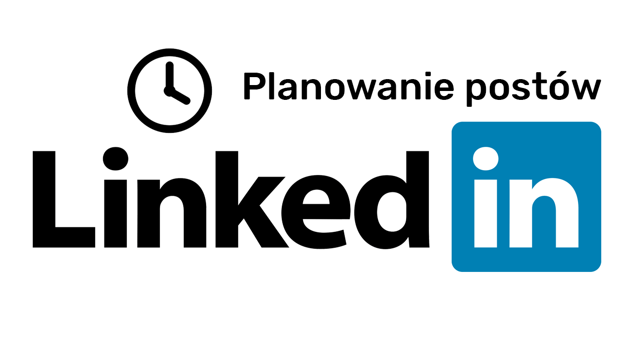 Jak zaplanować post na LinkedIn