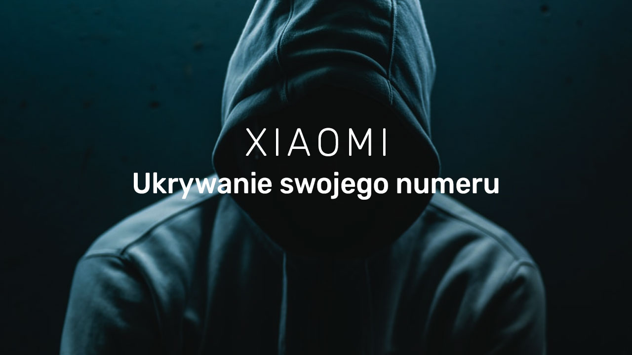 Jak zastrzec numer - Xiaomi