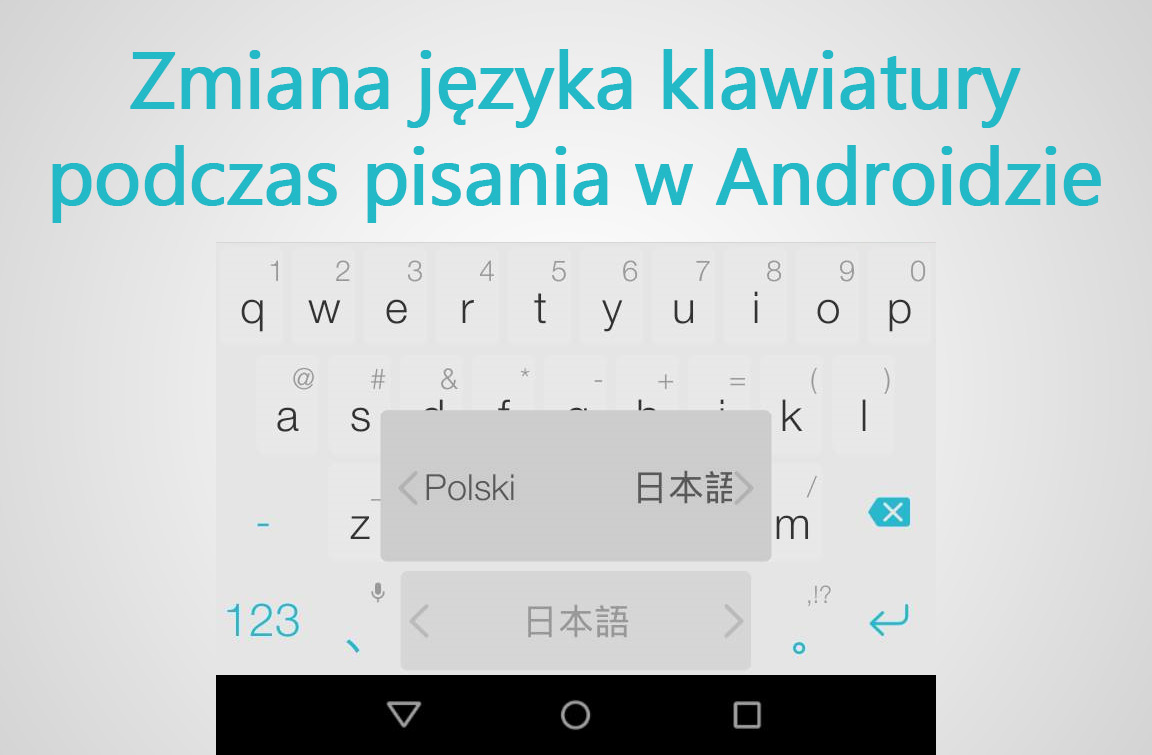 Jak szybko zmieniać język w klawiaturze Androida