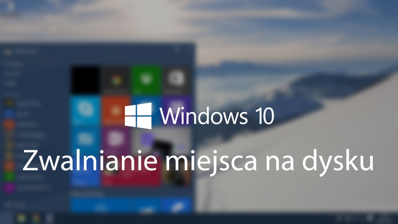Zwalnianie miejsca na dysku C w Windows 10