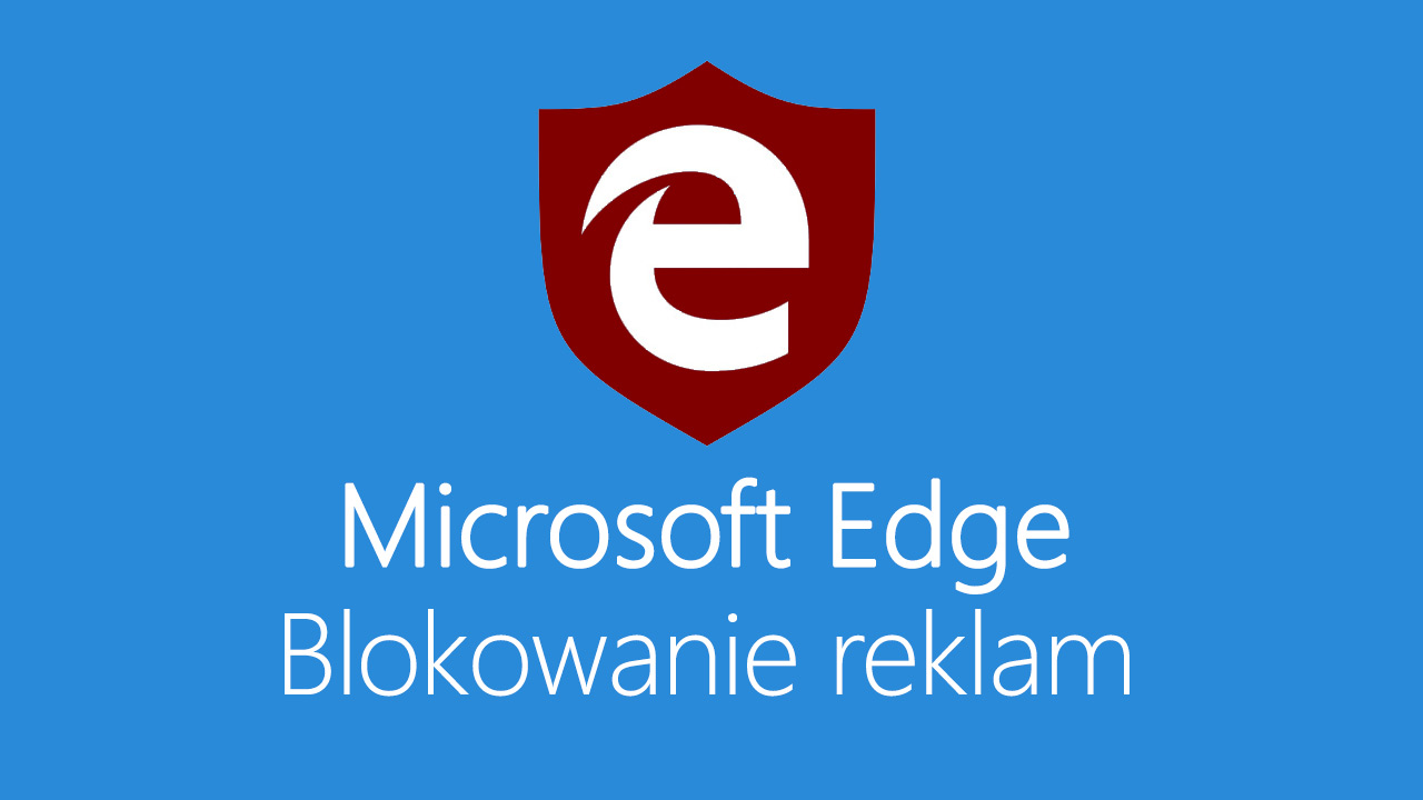 Edge - blokowanie reklam