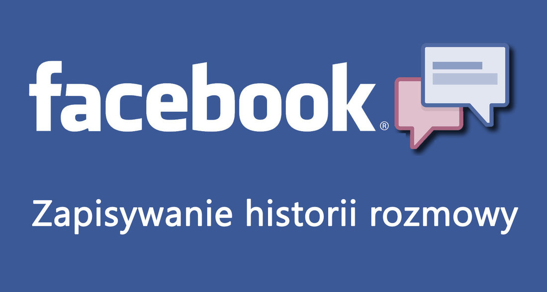 Facebook - zapisywanie historii czatu do pliku