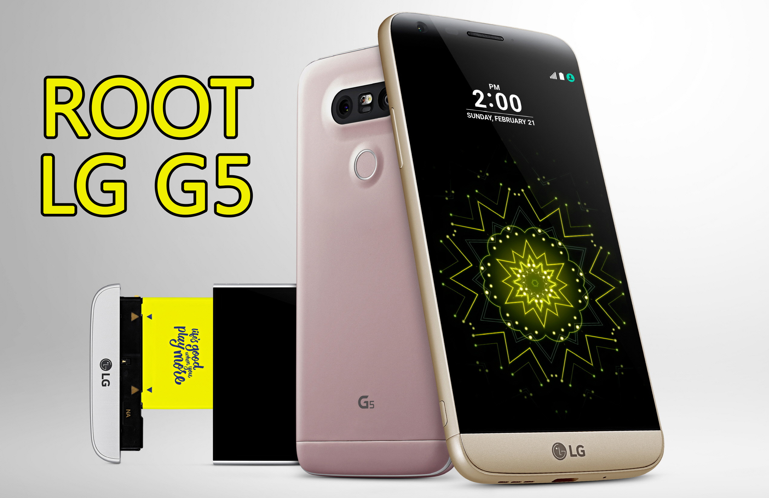 ROOT w LG G5