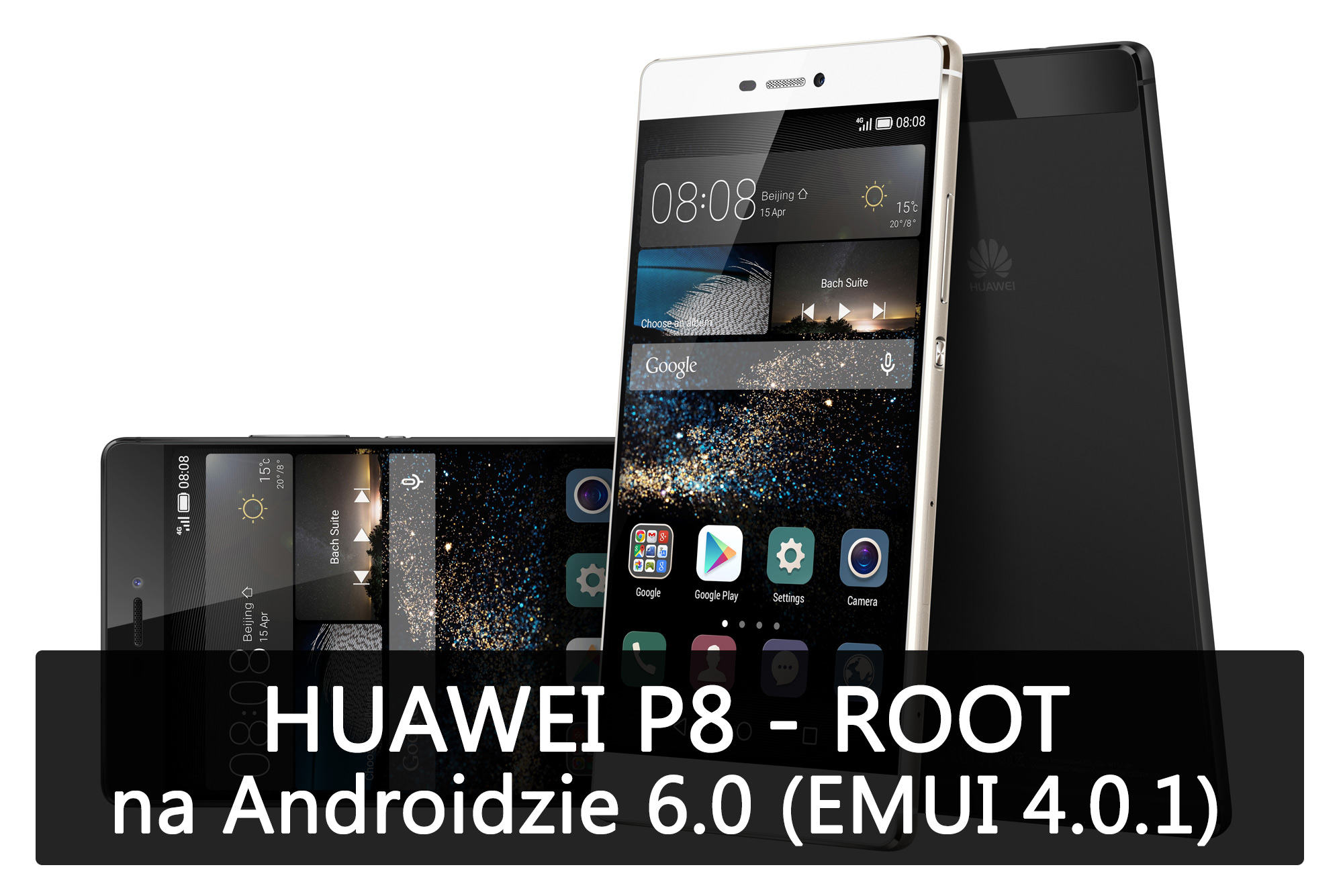 Huawei P8 - jak zrobić ROOT w Androidzie 6.0