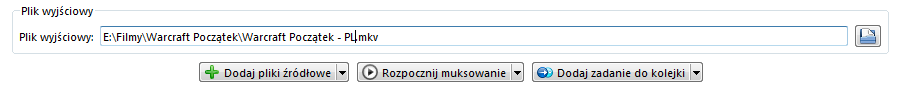 MKV - wybór miejsca zapisu pliku wyjściowego