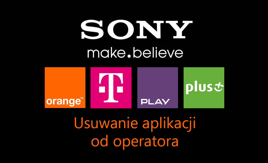 SONY - usuwanie aplikacji od operatora