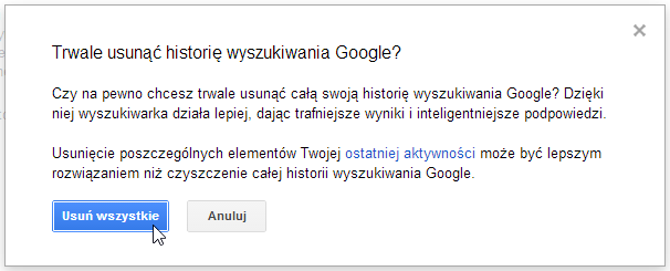 Usuwanie dotychczasowej historii wyszukiwania w Google