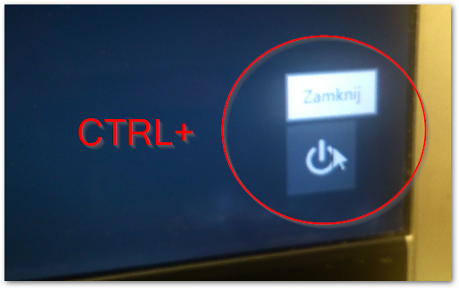 Awaryjne wyłączenie komputera - Ctrl + Zamknij